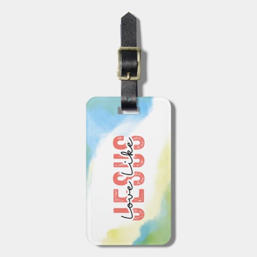 イエスのように愛せよ -  インスピレーションあふれるクリスチャン名言 ラゲッジタグ (正面縦)