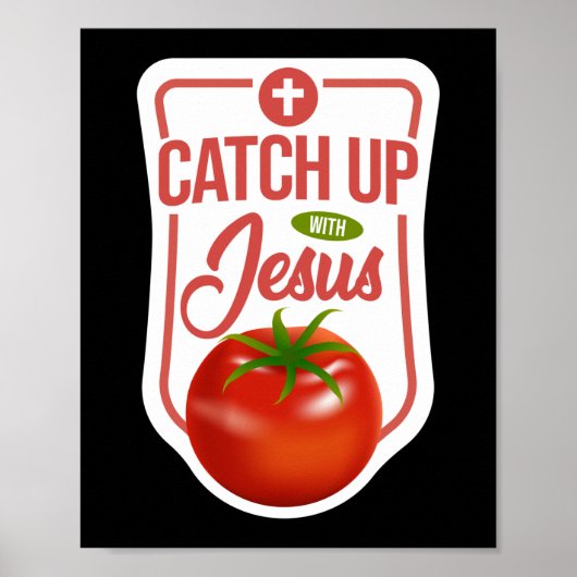 イエスの信仰の神に追いつく ポスター (正面)