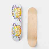 イエスの力を借りた スケートボード (正面)