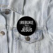 イエスの名においてあなたを戒める 缶バッジ (インサイチュ)