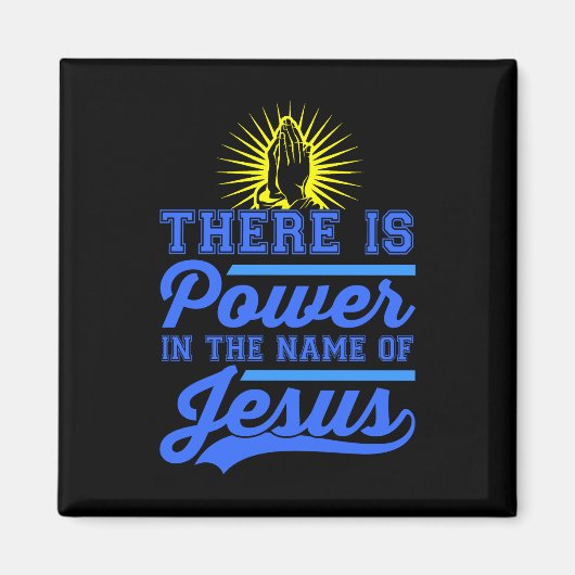 イエスの名において力がある マグネット (正面)