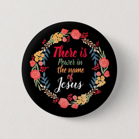 イエスの名において力がある 缶バッジ (正面)