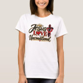 イエスの愛は無条件 Tシャツ (正面)