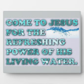 イエスの生きる水の清らかな力。 フォトプラーク (正面)