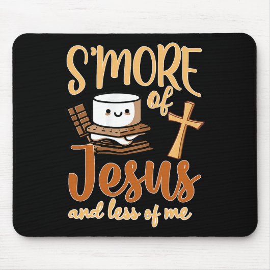 イエスのMore Of Jesus Less Of Me Christian Camper Camp マウスパッド (正面)