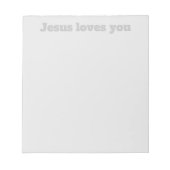 イエスはあなたを愛している |グレーと薄いグレー ノートパッド (正面)
