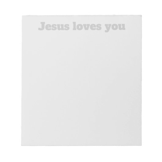 イエスはあなたを愛している |グレーと薄いグレー ノートパッド (正面)