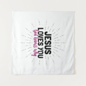 イエスはあなたを愛している – 神はなぜタペストリーを知っている タペストリー (正面(横))