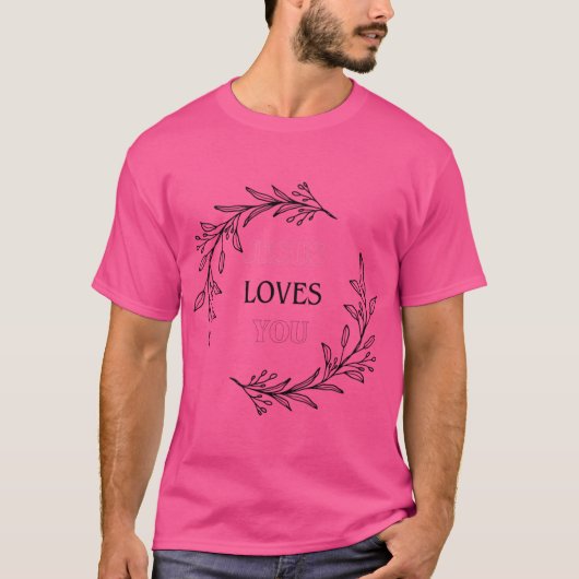 イエスはあなたを愛している Tシャツ (正面)