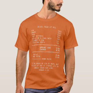 イエスはすべてをお支払いになりました キリスト教 聖書 ローマ人への手紙 Tシャツ