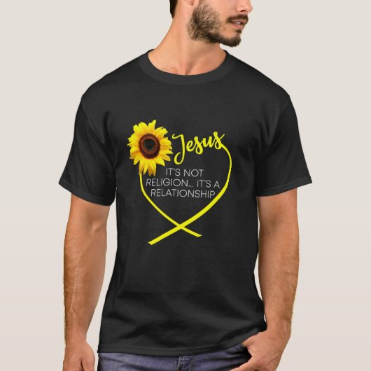 イエスはキリスト教の信仰を人間関係しない Tシャツ (正面)