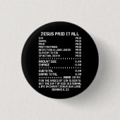 イエスはキリスト教の聖書を全部読み上げた 缶バッジ (正面)