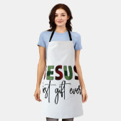 イエスはクリスチャン最高のスクリスチャンの賜物である エプロン (着用した状態)