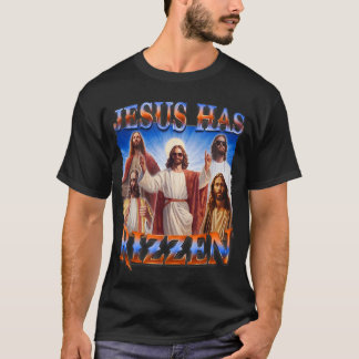イエスはリズンを持っている – 彼はリズンJesus Rizzである Tシャツ