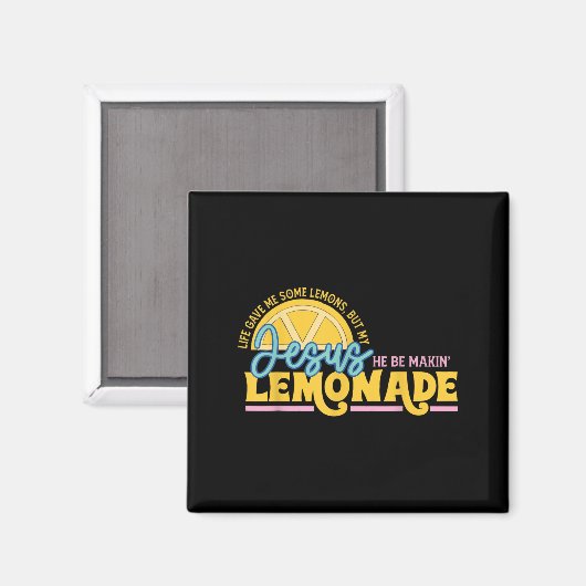 イエスは与え私にレモンを少し入れてくれたが、私のイエスは彼はマキンである マグネット (正面/裏面)