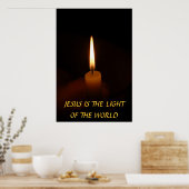 イエスは世界の光である…宗教的な地位 ポスター (キッチン)