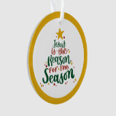 イエスは今季の理由 オーナメント (正面)