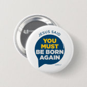 イエスは再びあるべき生まれだと言った 缶バッジ (正面&裏面)