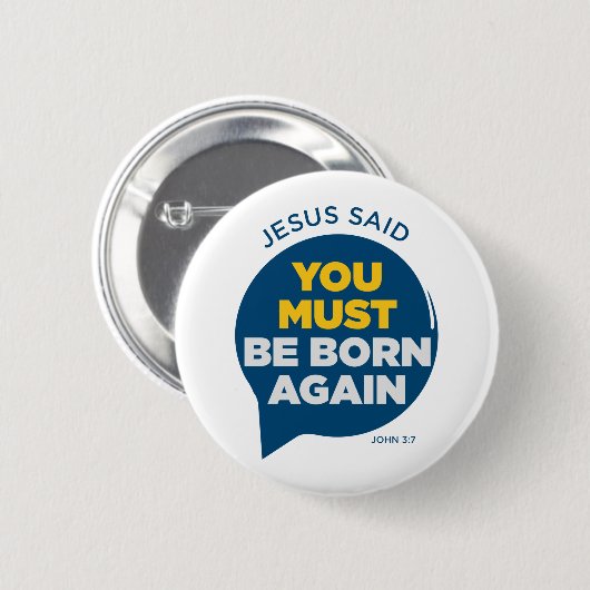 イエスは再びあるべき生まれだと言った 缶バッジ (正面&裏面)