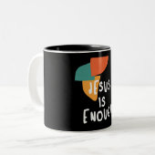 イエスは十分である – 強力なキリスト教引用文 ツートーンマグカップ (正面左)