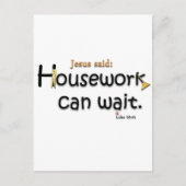 イエスは家事は待つべきだと言われた ポストカード (正面)