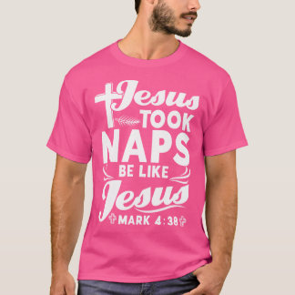 イエスは昼寝をイエス・キリスト教のアパおもしろいーのように受け取った Tシャツ