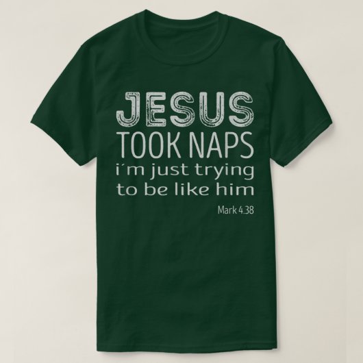 イエスは昼寝を取った Tシャツ (デザイン正面)