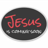 イエスは来間もなくカスタムのビニールのシール シール (正面)
