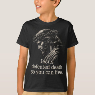 イエスは死を克服したのであなたは生きる クリスチャン フェイ Tシャツ
