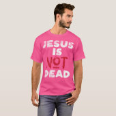 イエスは死んでいない 神 キリスト 信仰 宗教的 クリス Tシャツ (正面フル)