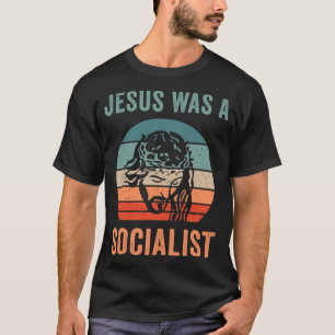 イエスは社会主義者のTシャツだった Tシャツ