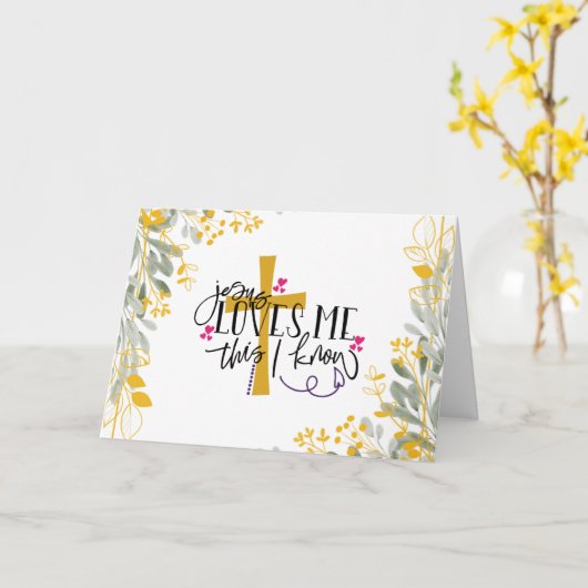 イエスは私が知っている、十字架と花を愛している カード (黄色い花)