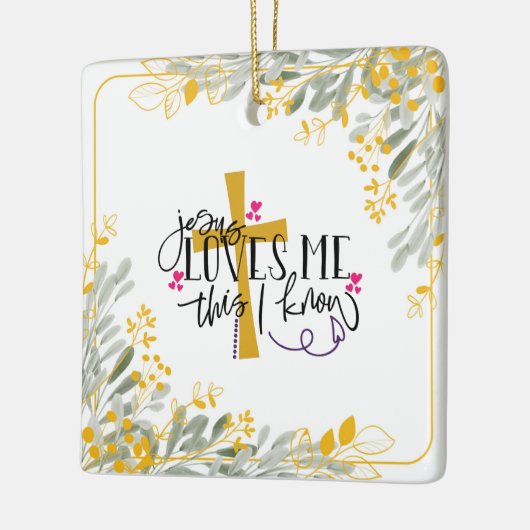 イエスは私が知っている、十字架と花を愛している セラミックオーナメント (左)