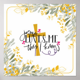 イエスは私が知っている、十字架と花を愛している ポスター