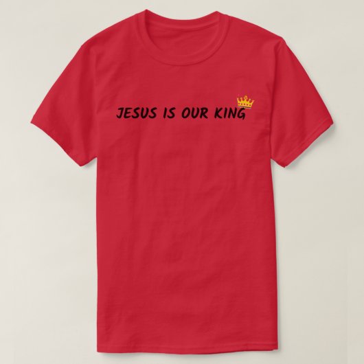 イエスは私たちの王である Tシャツ (デザイン正面)