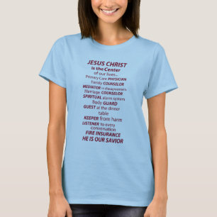 イエスは私たちの生活の中心である Tシャツ