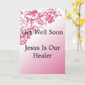 イエスは私たちの癒し主です　早く回復して カード (黄色い花)