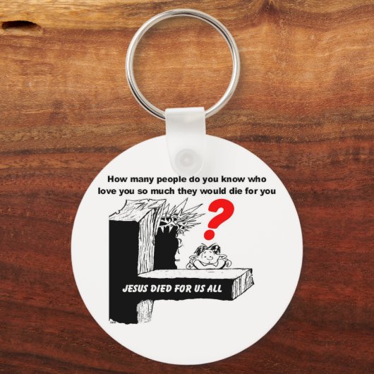 イエスは私たち全員のために死んだ キーホルダー (正面)