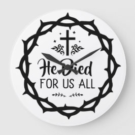 イエスは私たち全員のために死んだ ラージ壁時計