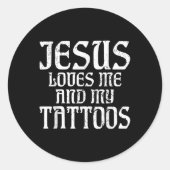 イエスは私と私の入れ墨の恋人を愛している ラウンドシール (正面)