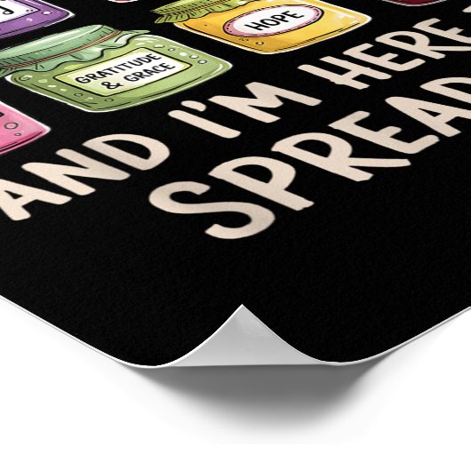 イエスは私のジャムであり、クリスチャンのBiを広めるために私はここにいる ポスター (角)