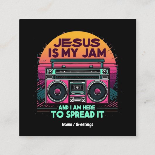 イエスは私のジャムであり、私は信仰を広めるために来ている スクエア名刺 (正面)