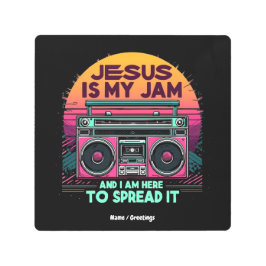 イエスは私のジャムであり、私は信仰を広めるために来ている メタルプリント