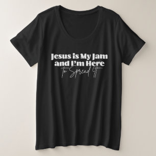 イエスは私のジャムである – キリスト教の信仰 プラスサイズTシャツ