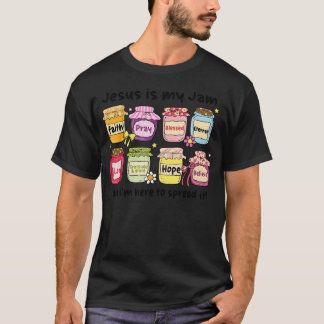 イエスは私のジャムです、そして私はキリスト教を広めるためにここにいます Tシャツ