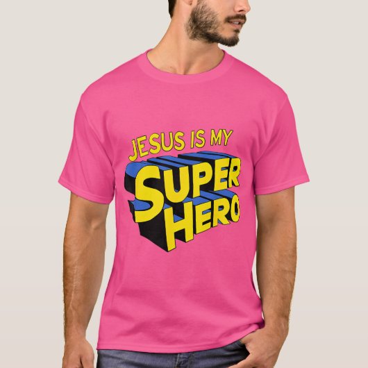 イエスは私のスーパーヒーローである Tシャツ (正面)
