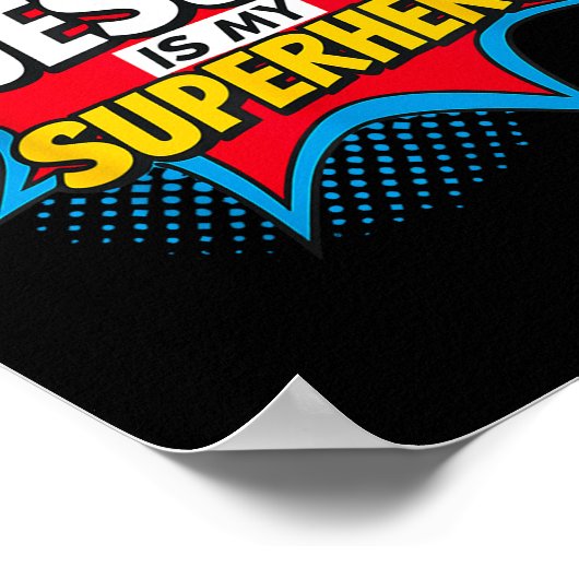 イエスは私のスーパーヒーローのクリスチャンである ポスター (角)