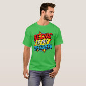 イエスは私のスーパーヒーロー Tシャツ (正面フル)