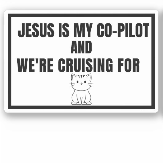 イエスは私のパイロットであり、私たちは猫のためのクルージングである シール (正面)