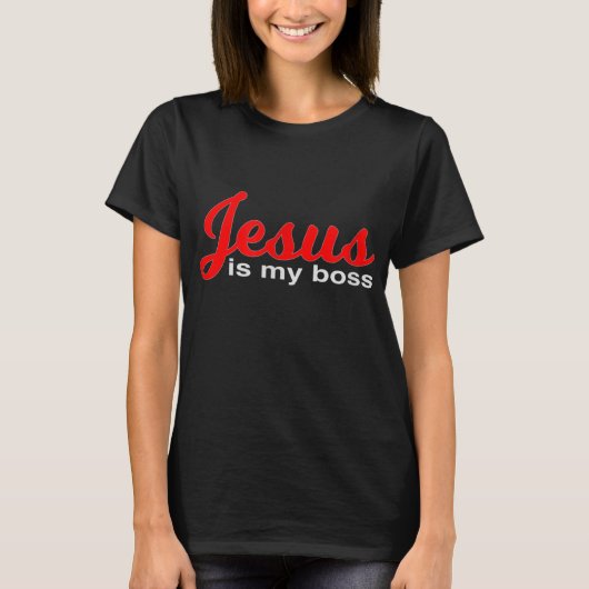イエスは私のボスキリスト教デザインである Tシャツ (正面)